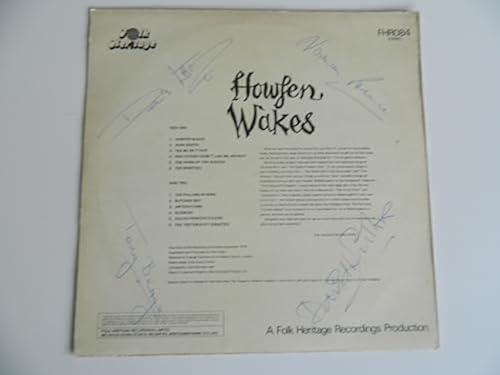The Houghton Weavers – Howfen Wakes - Folk Heritage – FHR084 *** SIGNED ***