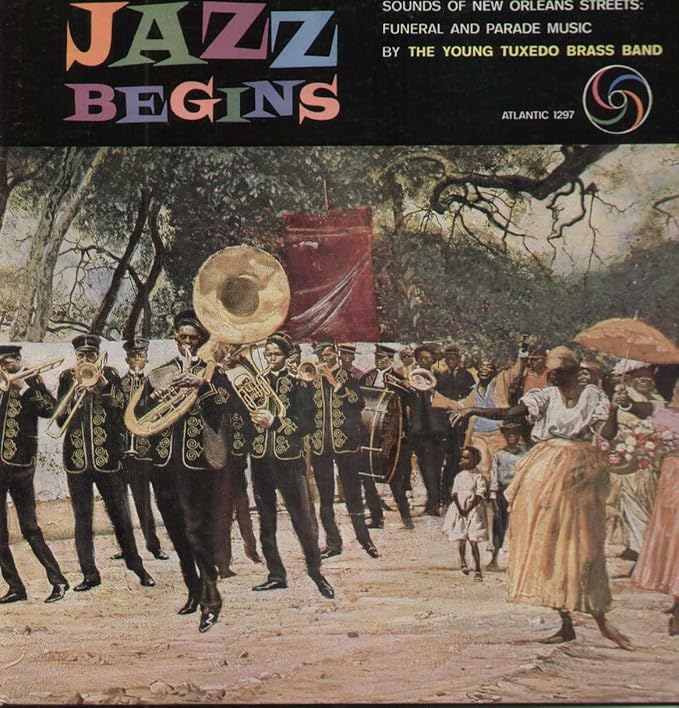 The Young Tuxedo Brass Band – Jazz Begins - Atlantic – SD 1297