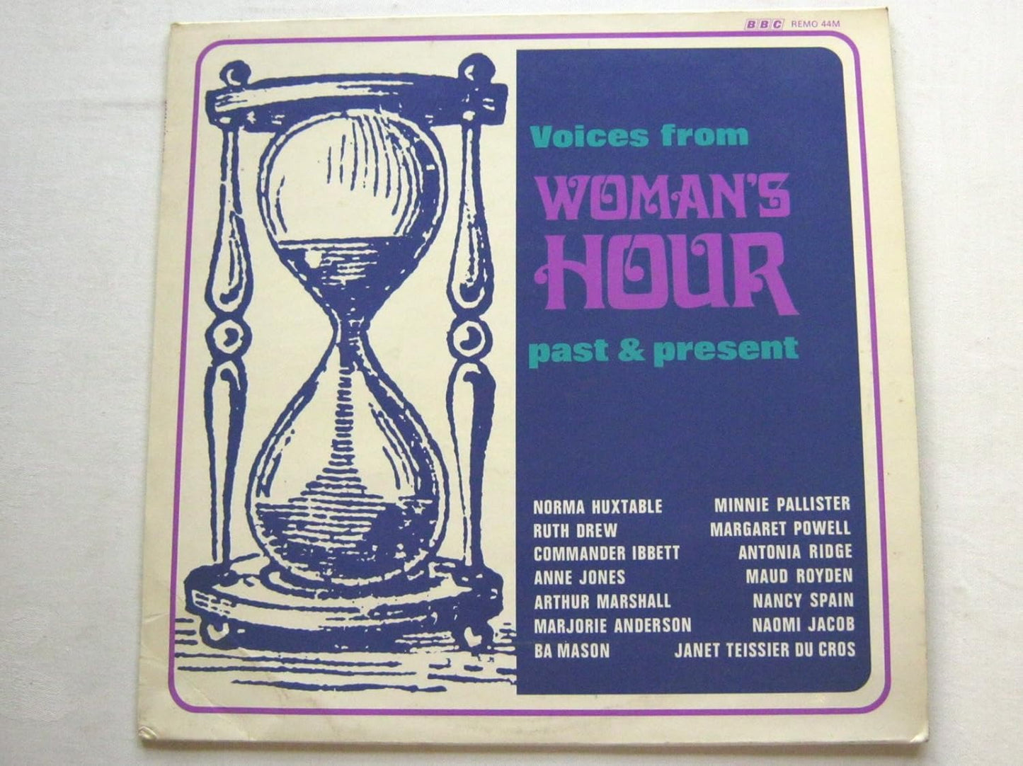 Various – Voices From Woman's Hour Past & Present - Vinyl - Non Music - BBC – REMO 44M