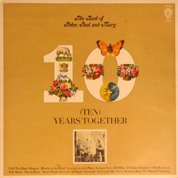 The Best Of Peter, Paul And Mary: (Ten) Years Together - Warner Bros. Records – WS 2552