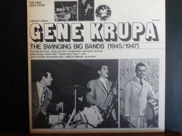 Gene Krupa – The Swinging Big Bands (1945/1947) - Joker – SM 3616