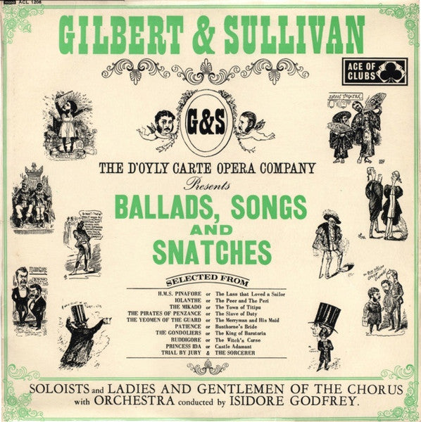 Gilbert & Sullivan - D'Oyly Carte Opera Company, The – Ballads, Songs And Snatches - Ace Of Clubs – ACL.1206