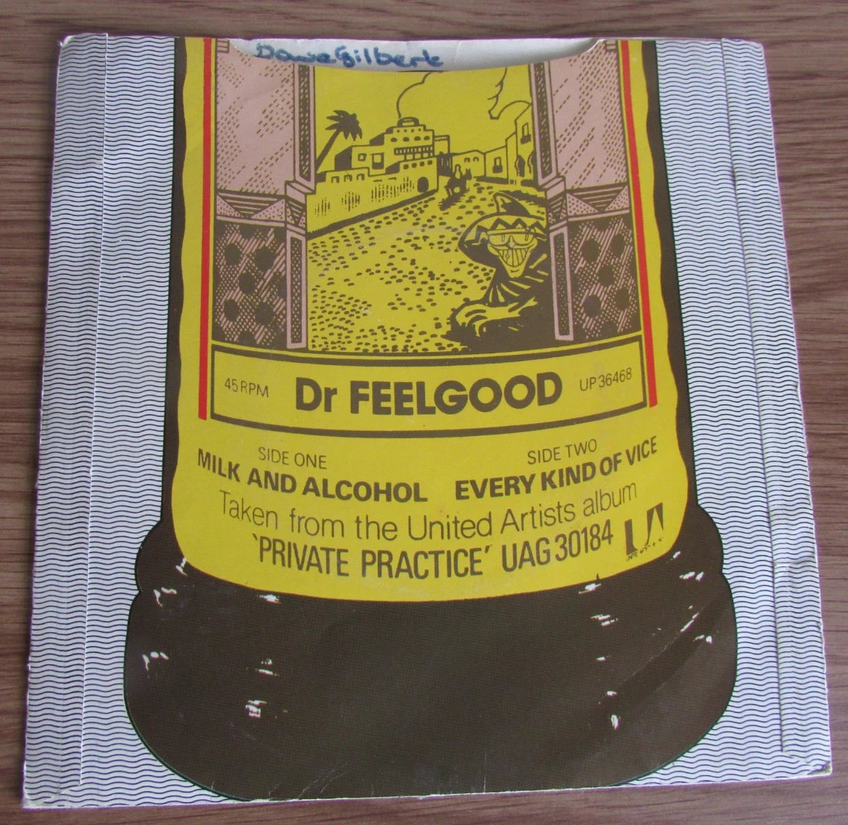 DR FEELGOOD, MILK AND ALCOHOL / EVERY KIND OF VICE, 7" Vinyl Record 1978 UP36468