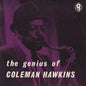 Coleman Hawkins – The Genius Of Coleman Hawkins - Vinyl LP - World Record Club – T. 509