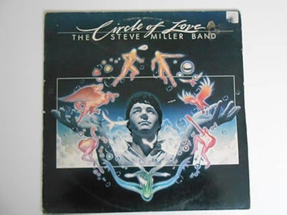 The Steve Miller Band – Circle Of Love - Promotional Copy 1981 Vinyl LP - Mercury 6302061