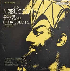 Verdi* / Tito Gobbi, Elena Souliotis, Bruno Prevedi, Carlo Cava – Nabucco Highlights - London Records  OS 26059