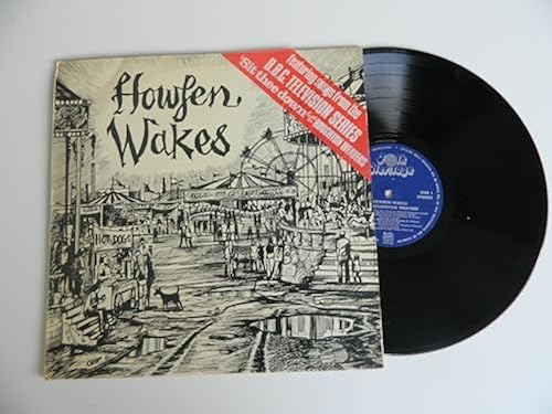 The Houghton Weavers – Howfen Wakes - Folk Heritage – FHR084 *** SIGNED ***