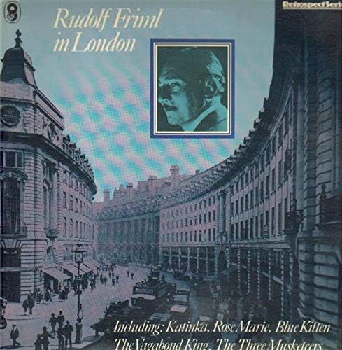 Rudolf Friml – Rudolf Friml in London - World Records – SHB 37