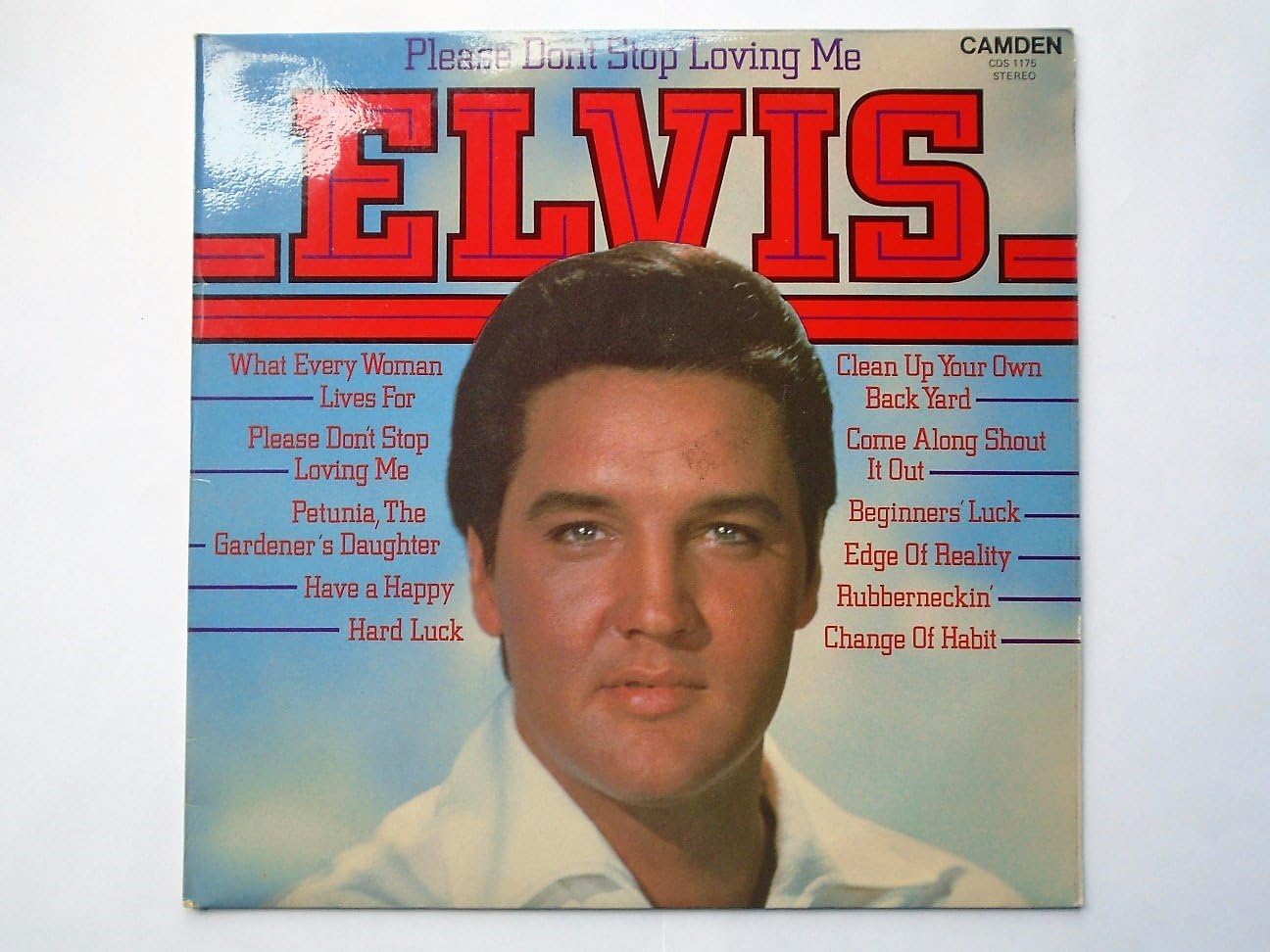Elvis Presley – Please Don't Stop Loving Me - Camden – CDS 1175