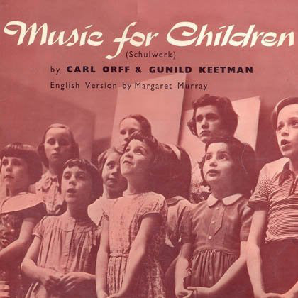 Carl Orff & Gunild Keetman - Music For Children (Schulwerk) - Vinyl LP