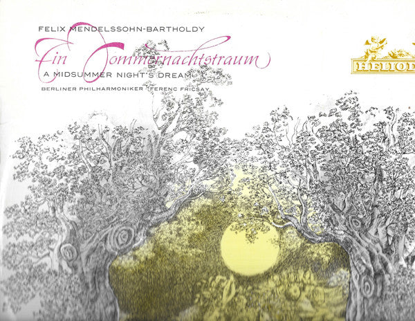 Felix Mendelssohn-Bartholdy , Ein Sommernachtstraum (A Midsummer Night's Dream) Vinyl LP Heliodor – 478 032-