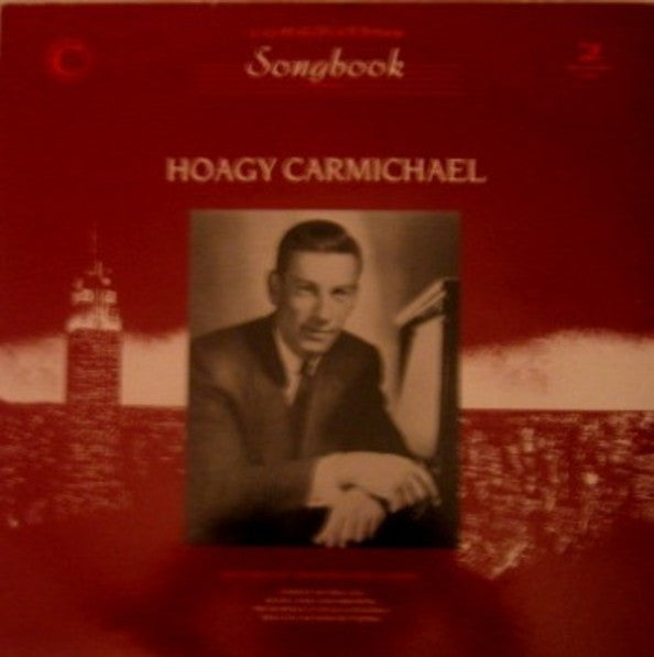Hoagy Carmichael – The Hoagy Carmichael Songbook - Connoisseur Collection – VSOP LP 123