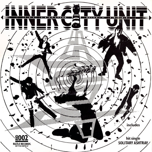 Inner City Unit – Pass Out - Riddle Records – RID002