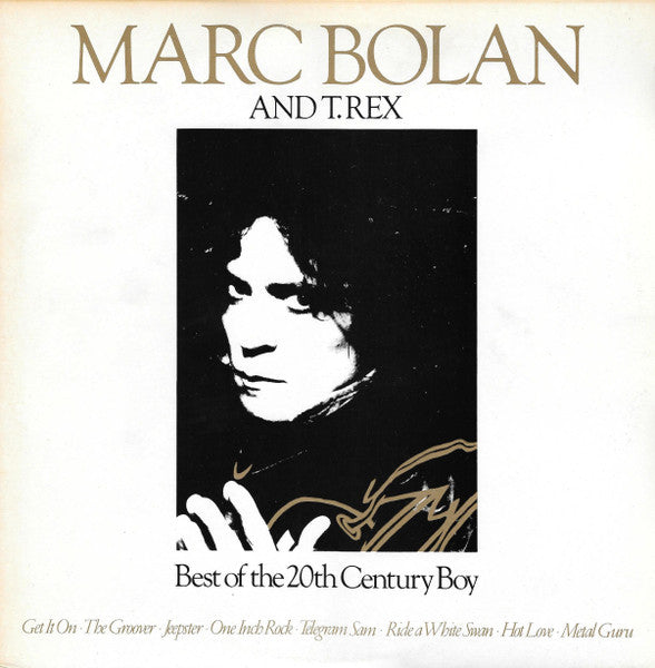 Marc Bolan And T. Rex – Best Of The 20th Century Boy - K-Tel – NE 1297