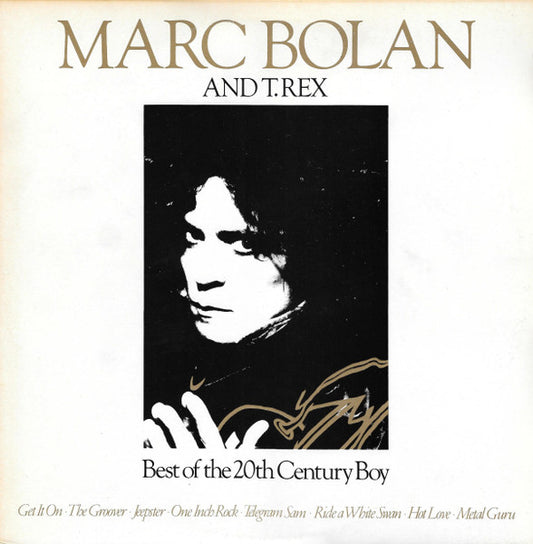 Marc Bolan And T. Rex – Best Of The 20th Century Boy - K-Tel – NE 1297