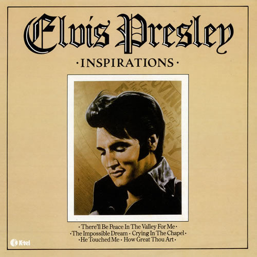 Elvis Presley – Inspirations - Vinyl LP - K-Tel – NE 1101