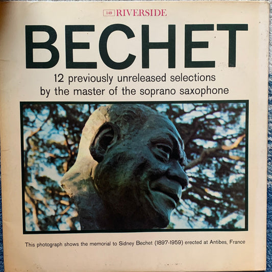 Bechet – Bechet (12 Previously Unissued Recordings By The Master Of The Soprano Saxophon - Riverside Records – RLP 149e)