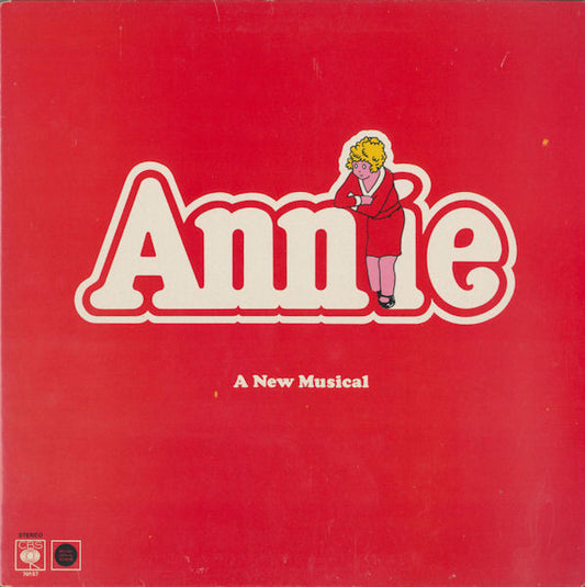 ANNIE, A New Musical - Soundtrack CBS 70157