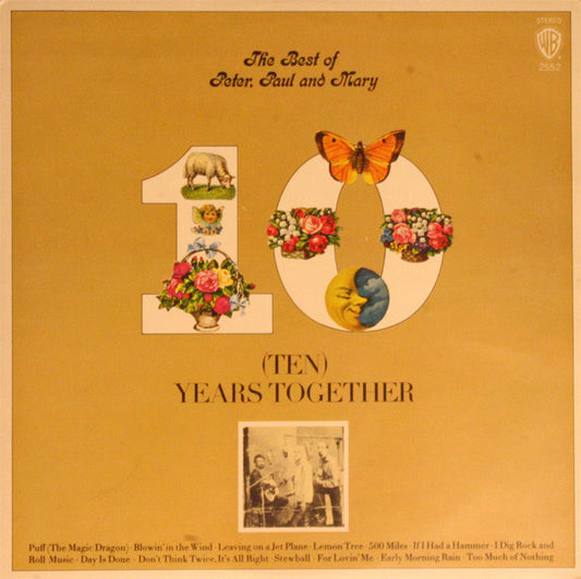 The Best Of Peter, Paul And Mary: (Ten) Years Together - Warner Bros. Records – WS 2552