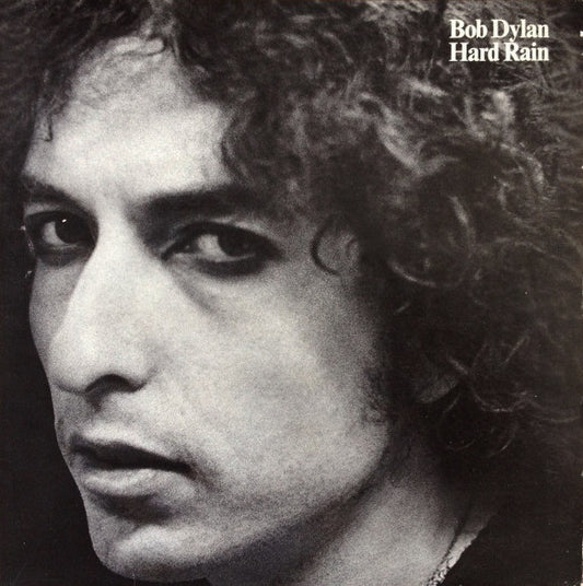 Bob Dylan – Hard Rain - CBS – 86016