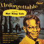 Nat King Cole – Unforgettable, Digitally Remastered - Capitol Records – EMS 1100