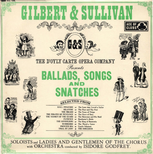 Gilbert & Sullivan - D'Oyly Carte Opera Company, The – Ballads, Songs And Snatches - Ace Of Clubs – ACL.1206