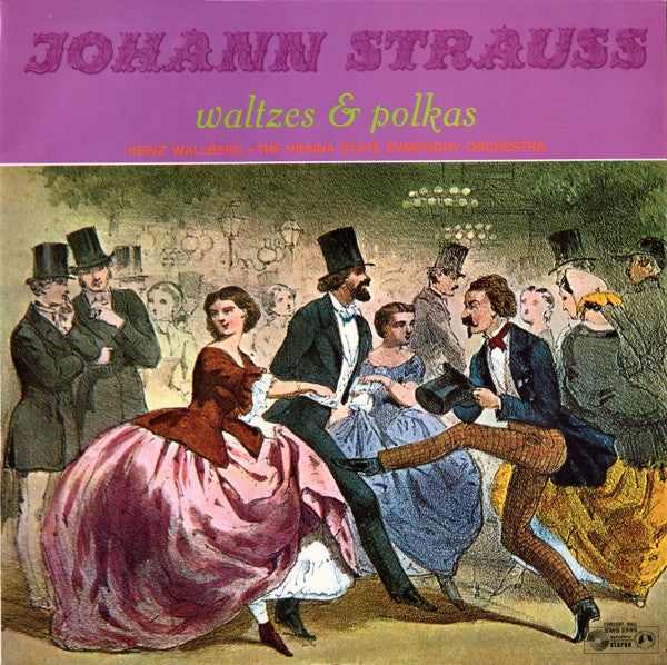 Johann Strauss - Heinz Wallberg The Vienna State Symphony Orchestra – Waltzes & Polkas, Concert Hall – SMSA 2595