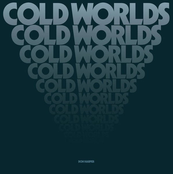 Don Harper – Cold Worlds - Dual Planet – DUAL007LP