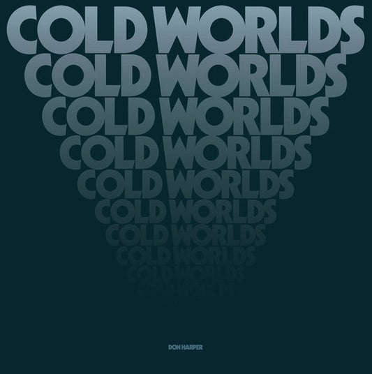 Don Harper – Cold Worlds - Dual Planet – DUAL007LP