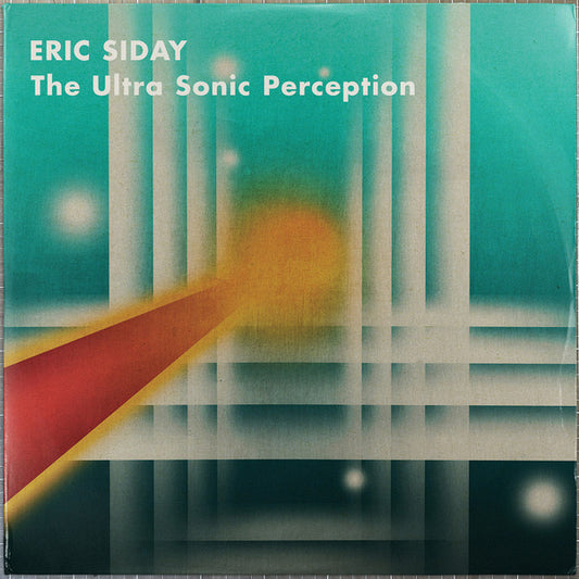 Eric Siday – The Ultra Sonic Perception - Dual Planet – DUAL005LP