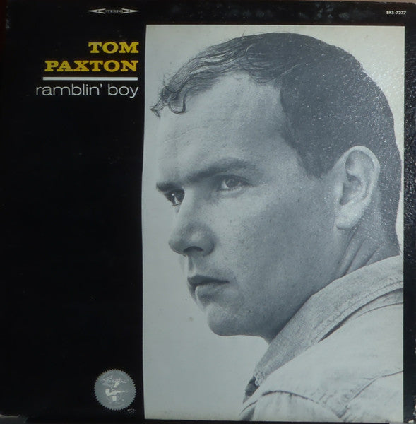 Tom Paxton – Ramblin' Boy - Vinyl LP - Elektra – EKS-7277