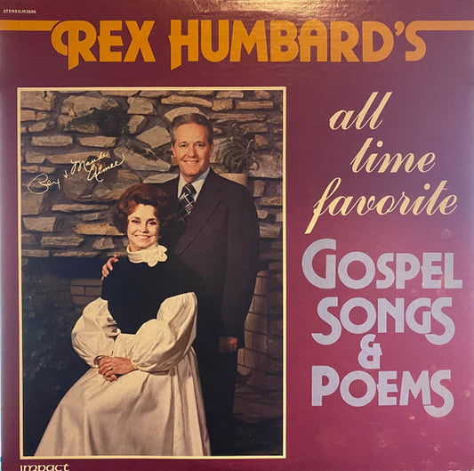 Rex Humbard ‎– Rex Humbard's All Time Favorite Gospel Songs & Poems -  Impact ‎– R 3545