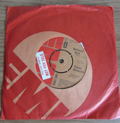 FUSION ORCHESTRA: When My Mama’s Not At Home / Nuthouse Rock 7" *FACTORY SAMPLE*
