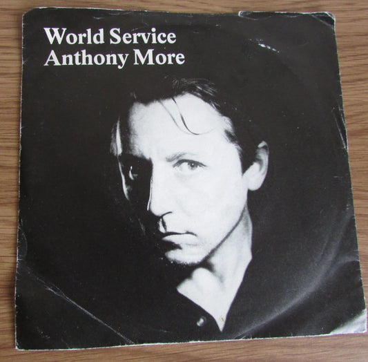 Anthony Moore - World Service - 7" - DUN22