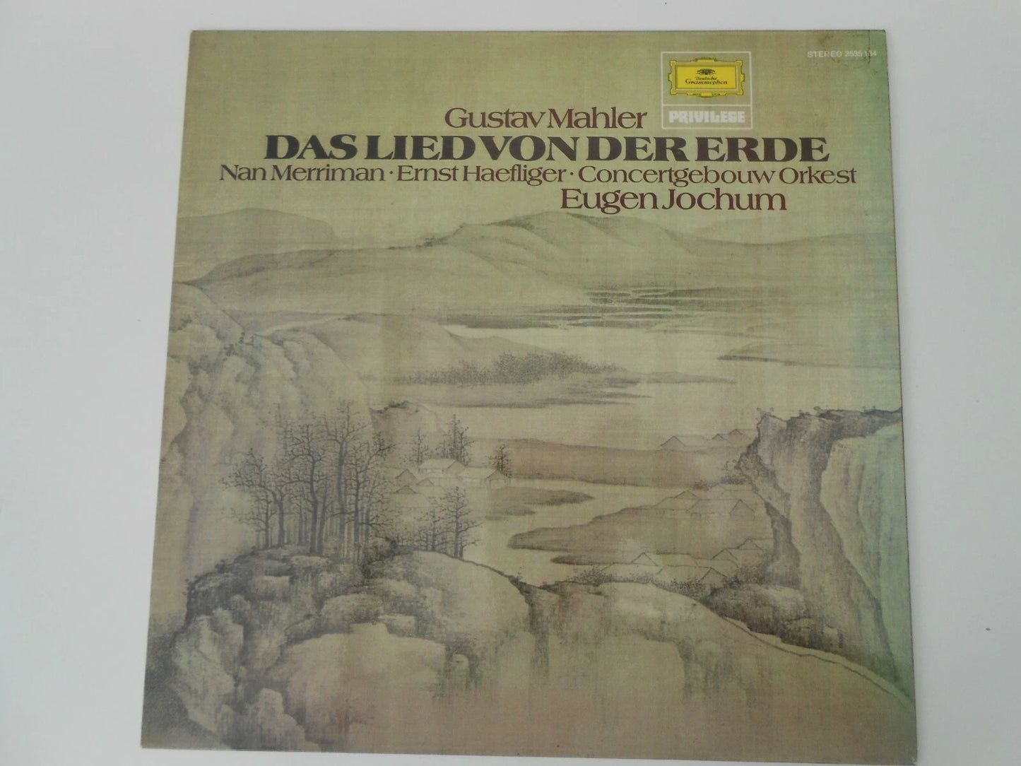 Gustav Mahler Das Lied Von Der Erde - Eugen Jochum Deutsche Grammophon 2535 184