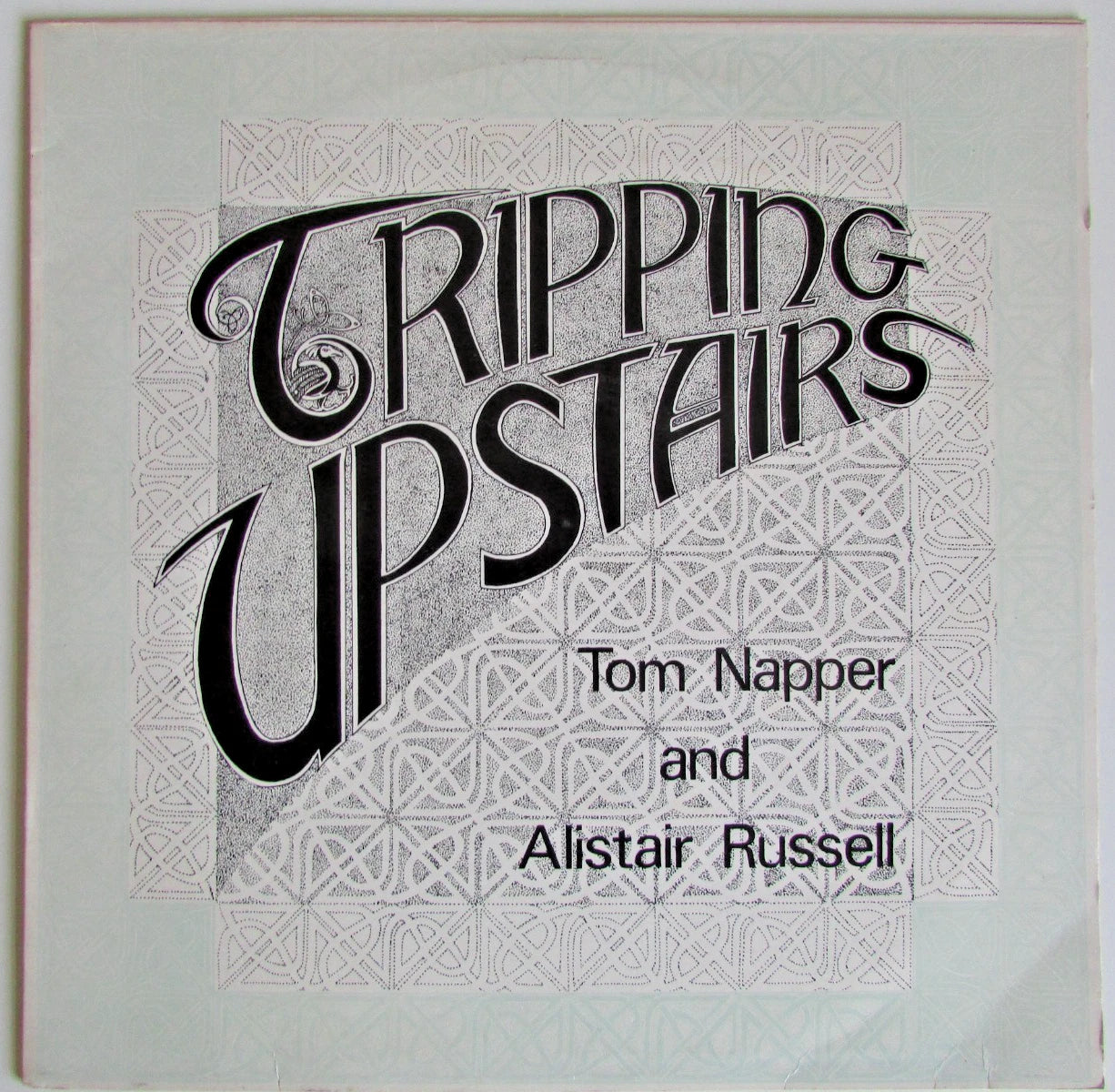 Tom Napper And Alistair Russell - Tripping Upstairs 1978 LP ** SIGNED ** Celtic Music CM002