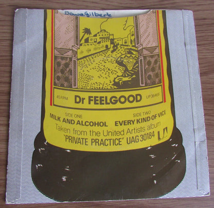 DR FEELGOOD, MILK AND ALCOHOL / EVERY KIND OF VICE, 7" Vinyl Record 1978 UP36468
