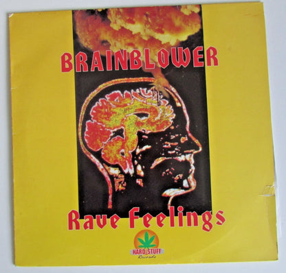 Brainblower – Rave Feelings, Hard Stuff Records – HARD 013